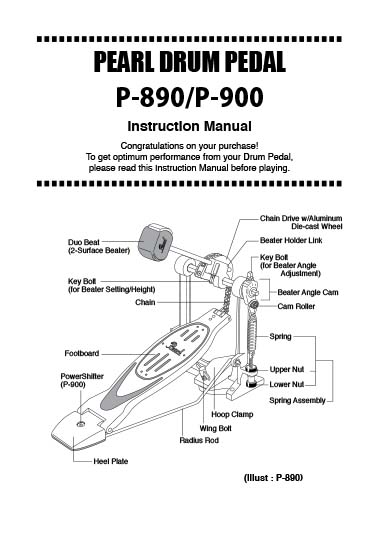 P890, P900 Drum Pedal Instruction Manual | Pearl Drums -Official site-